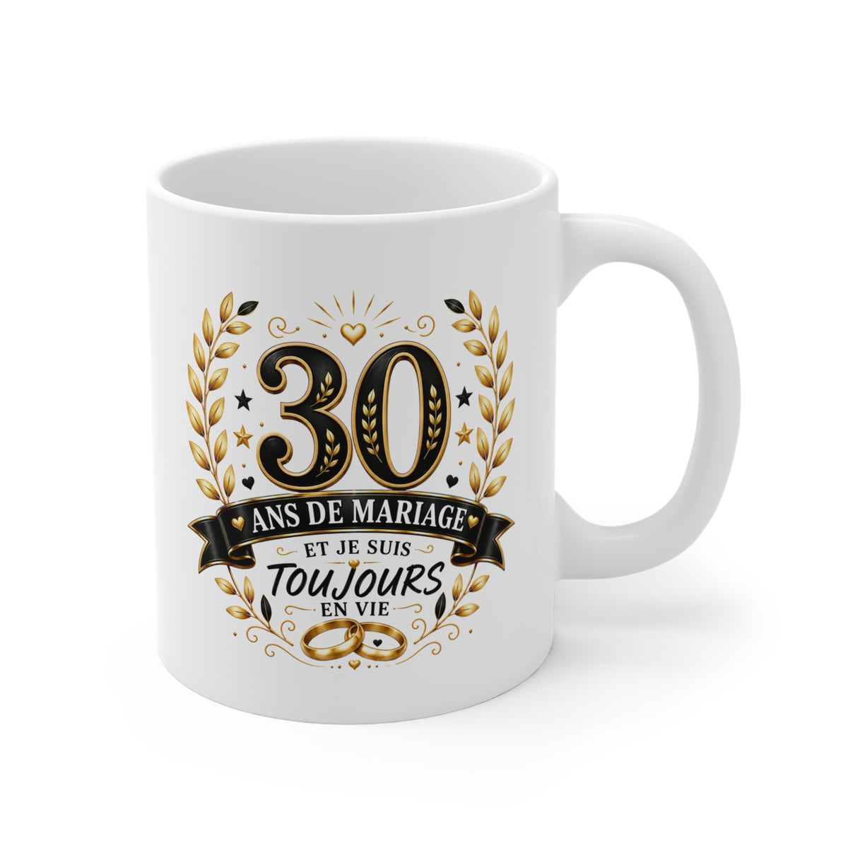 Mug 30 Ans de Mariage et Je Suis Toujours en Vie – Tasse Humoristique Anniversaire de Mariage – Idée Cadeau Couple Noces de Perle