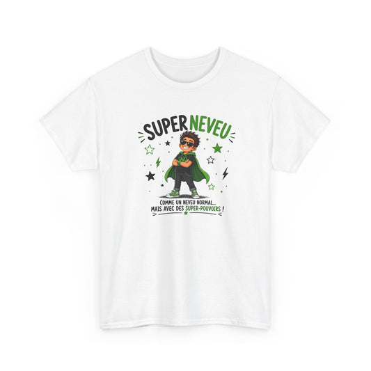 Tee Shirt Neveu Homme – Super Neveu Comme un Neveu Normal Mais Avec des Super-Pouvoirs – T-Shirt Humour Cadeau Original