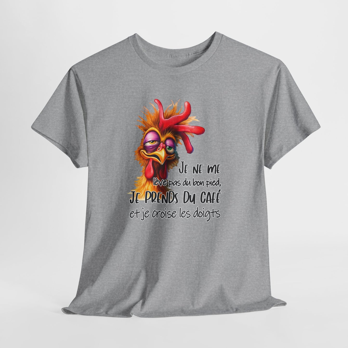 Tee Shirt Je Ne Me Lève Pas Du Bon Pied Je Prends Du Café Et Je Croise Les Doigts – T-Shirt Humour Homme Femme