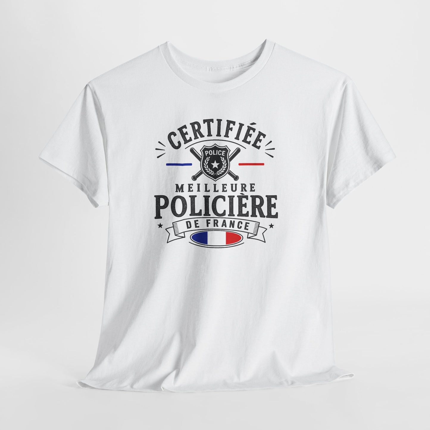 Tee Shirt Policière Femme – Certifiée Meilleure Policière de France – T-Shirt Métier Police Cadeau Original Femme