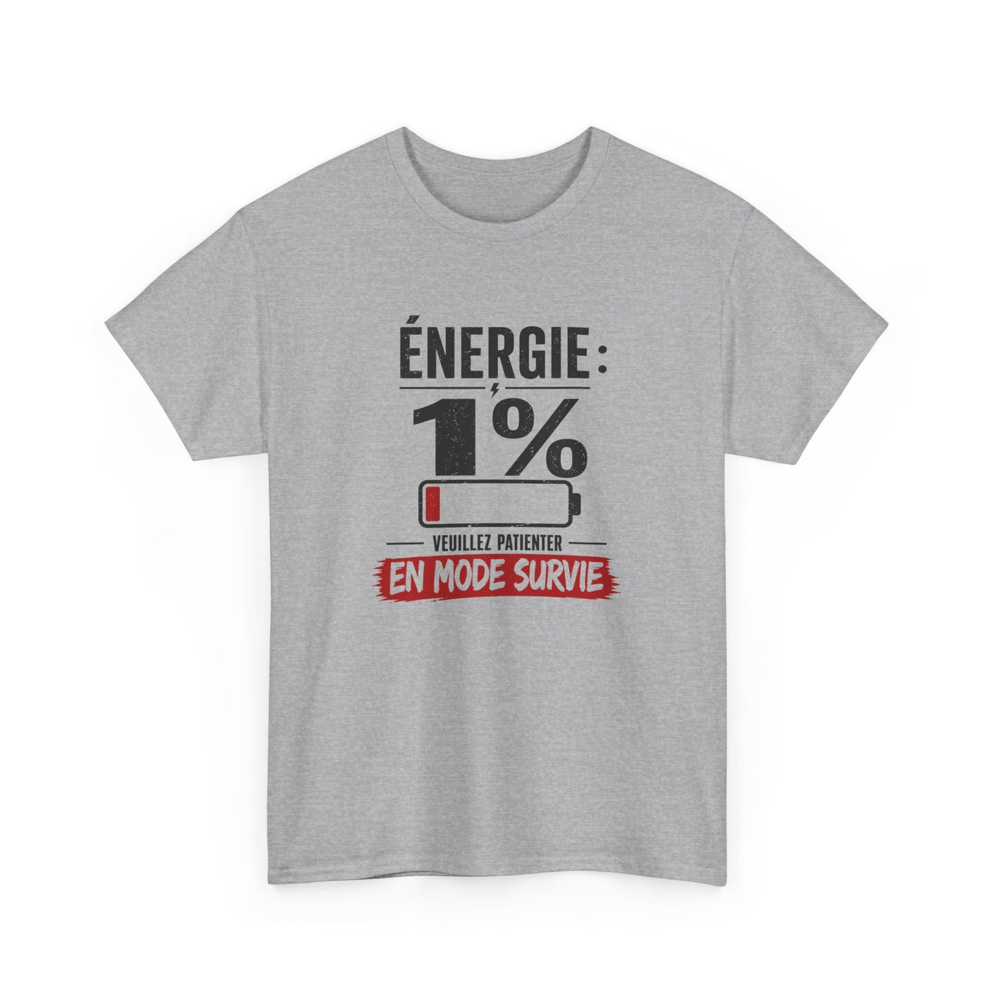 T-Shirt Humour Fatigue – Énergie 1% Mode Survie – Tee Shirt Drôle Adulte Manque de Sommeil Travail Idée Cadeau