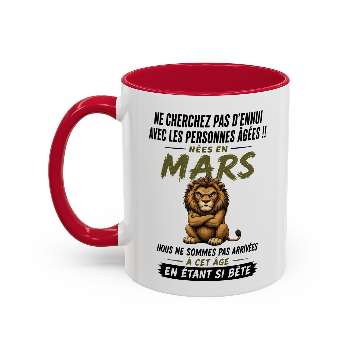 Tasse Humour Personnes Nées en Mars – Mug Lion Drôle Senior Retraité – Cadeau Anniversaire Homme Femme 325ml
