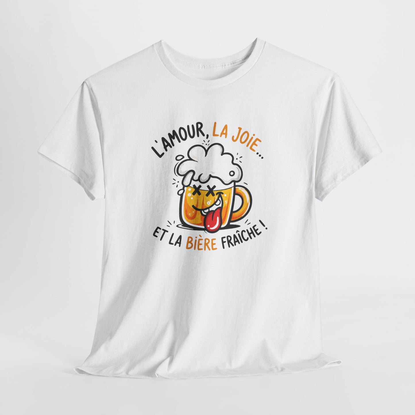 T-Shirt Humour Bière – L’Amour La Joie et la Bière Fraîche – Cadeau Drôle Apéro Homme Femme