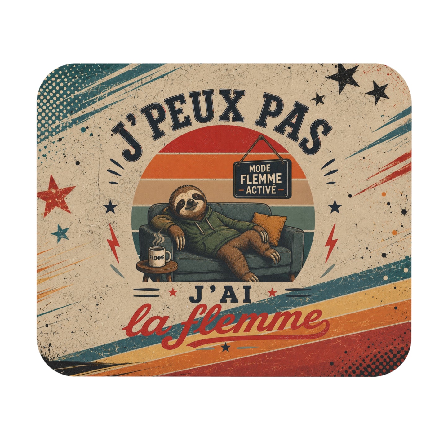 Tapis de Souris J'Peux Pas J'ai la Flemme Vintage – Cadeau Humour Homme et Femme – Accessoire Bureau Gamer Paresseux Original