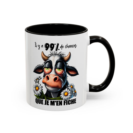 Tasse Il Y A 99% De Chances Que Je M’En Fiche – Mug Humour Vache Drôle Sarcastique 325ml