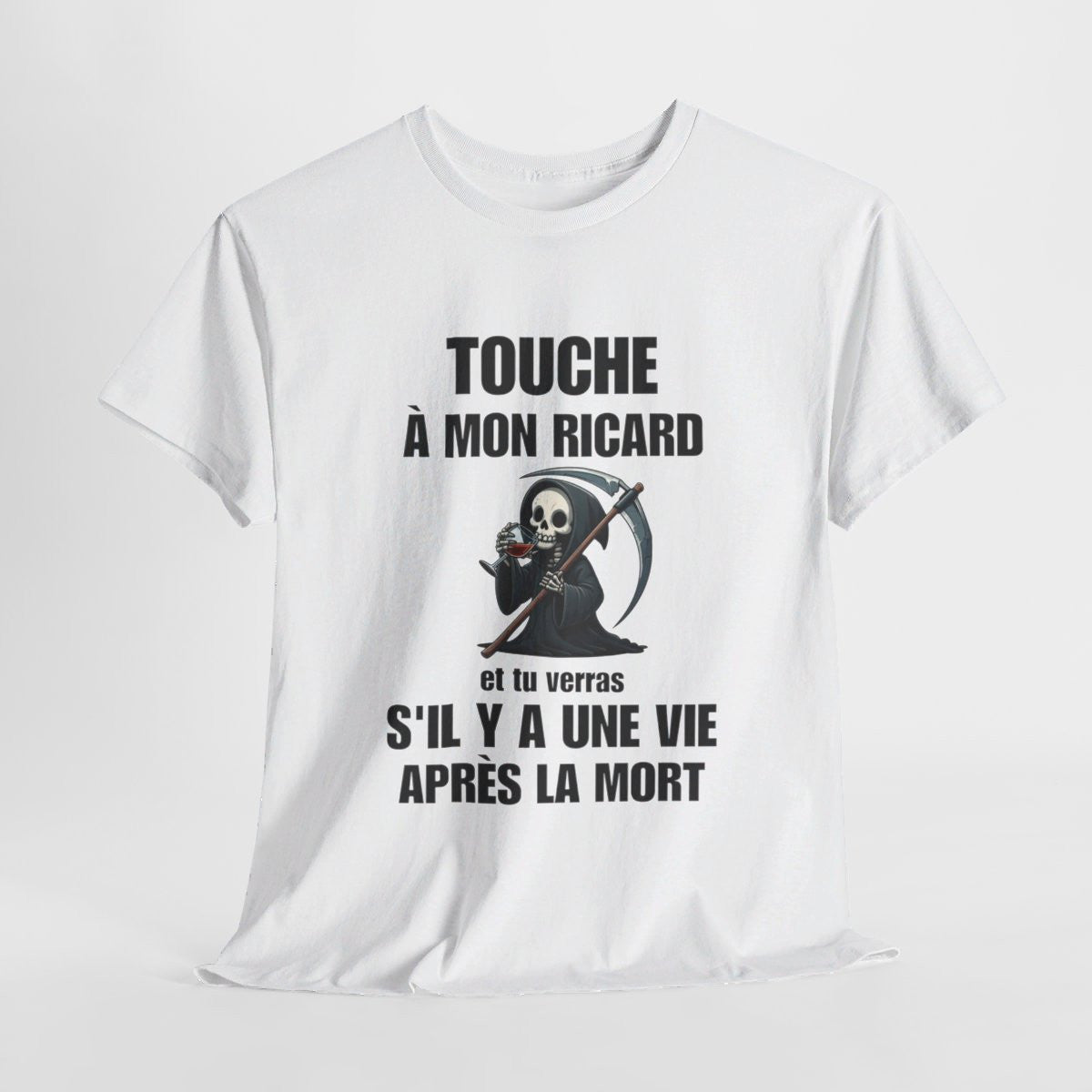 T-shirt Humour Touche à Mon Ricard idée cadeau amusant drôle pour homme et femme