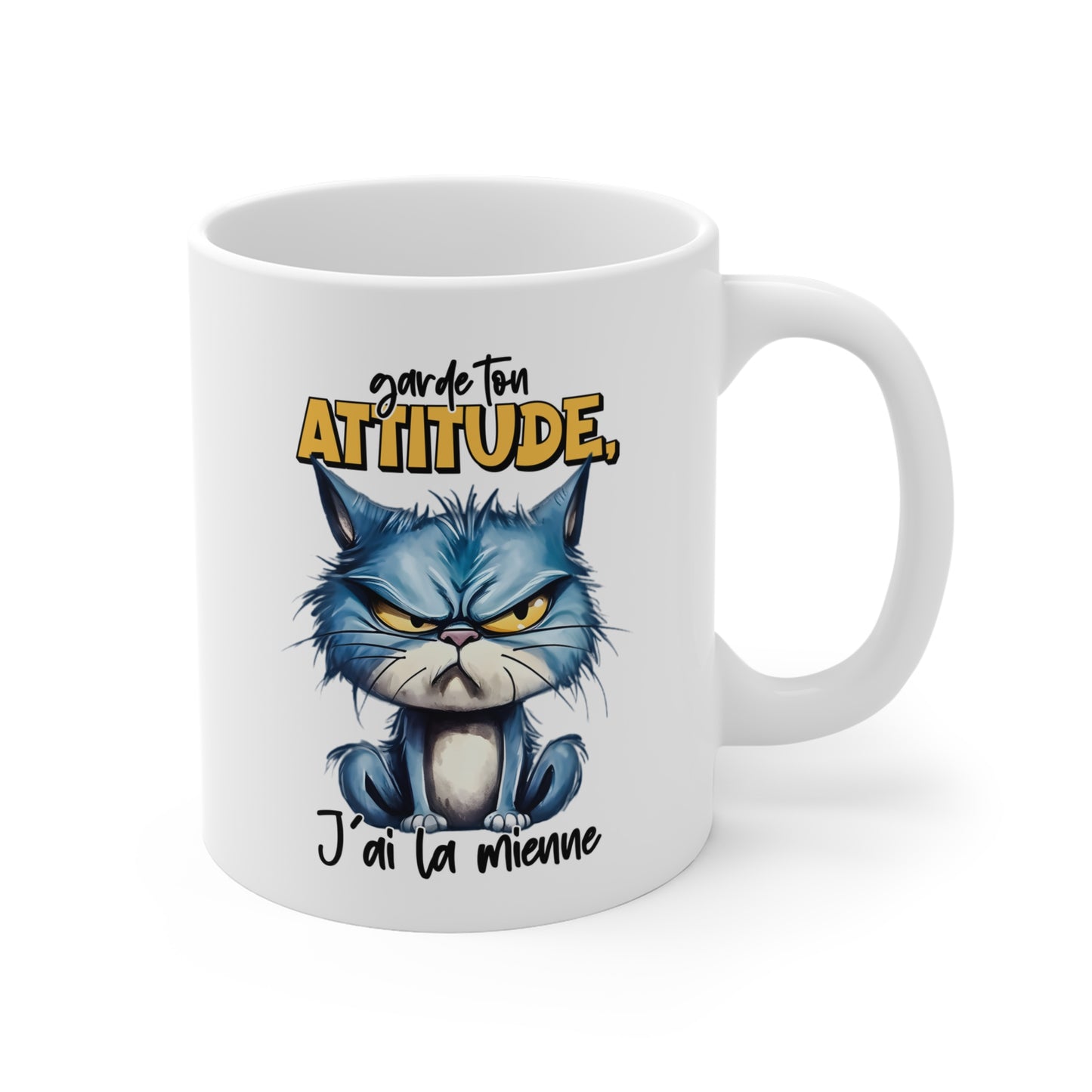 Tasse Garde Ton Attitude J’Ai La Mienne – Mug Chat Grincheux Humour – Idée Cadeau Amusant Homme Femme 325ml