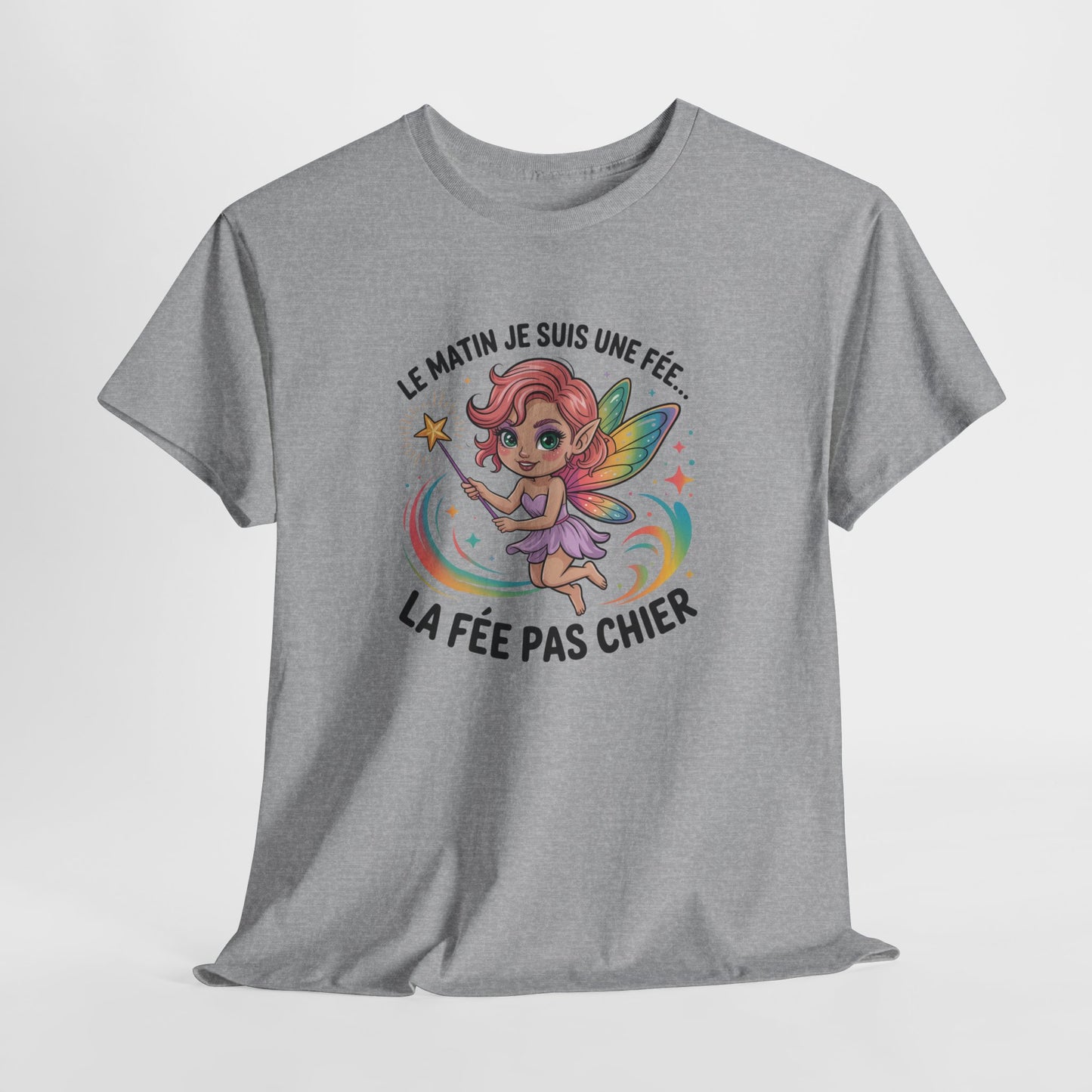 Tee Shirt Femme Le Matin Je Suis Une Fée La Fée Pas Chier – T-shirt Humour Femme Fée – Cadeau Drôle