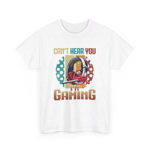 T-shirt Can't Hear You, I'm Gaming avec Design de Casque idée cadeau Gamer Gaming - Pour Homme et Femme