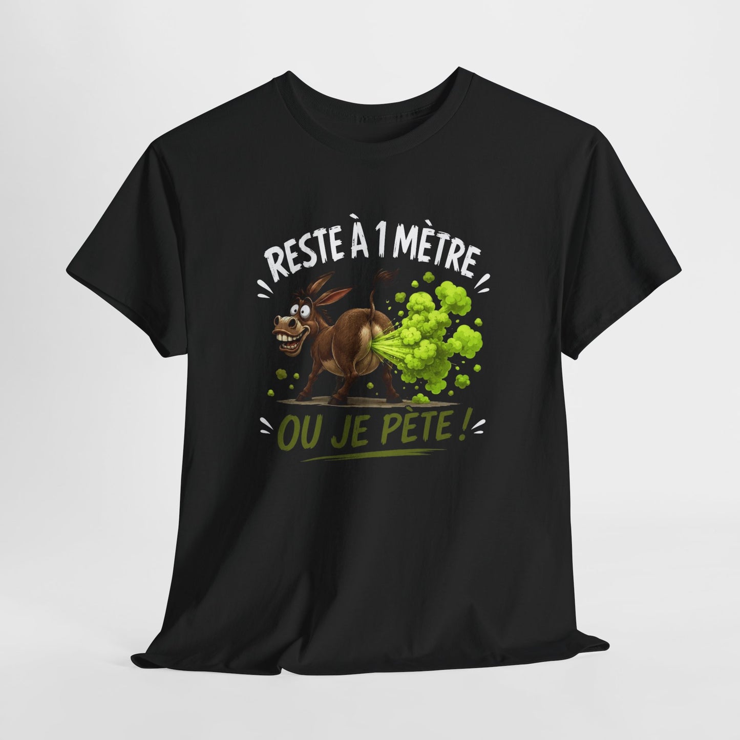 Tee-Shirt Humour Adulte Reste à 1 Mètre ou Je Pète – Âne Cartoon Drôle – Cadeau Homme Femme