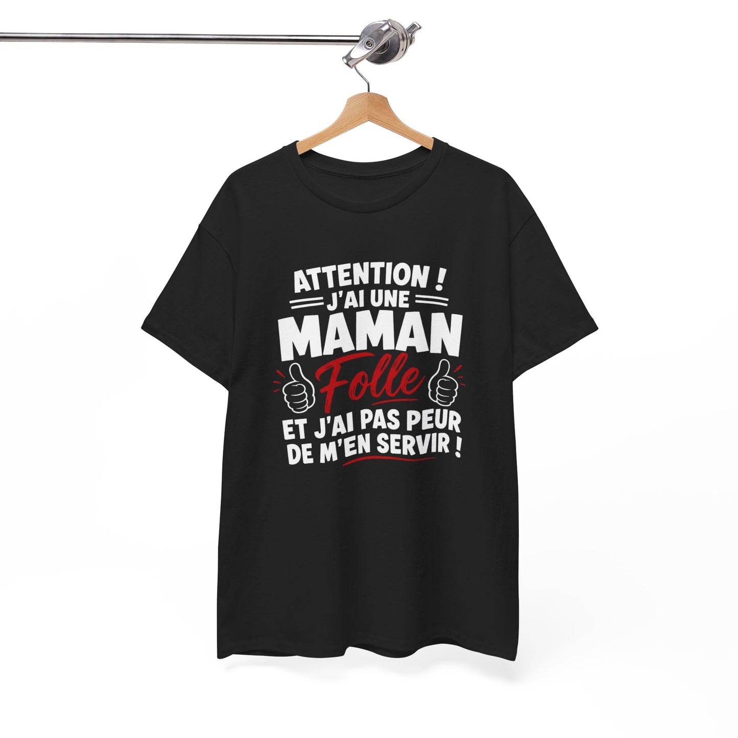 T-Shirt Femme Attention J’ai Une Maman Folle – Tee Shirt Humour Maman Protectrice – T-Shirt Drôle Femme Cadeau Famille