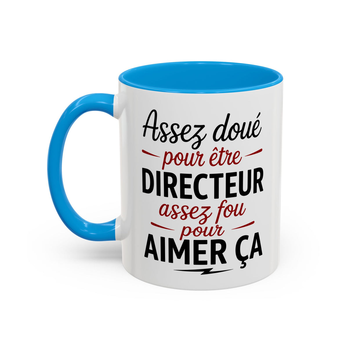 Mug Assez Doué pour Être Directeur Assez Fou pour Aimer Ça – Tasse Humour Directeur Homme – Cadeau Original Noir Bleu Rouge