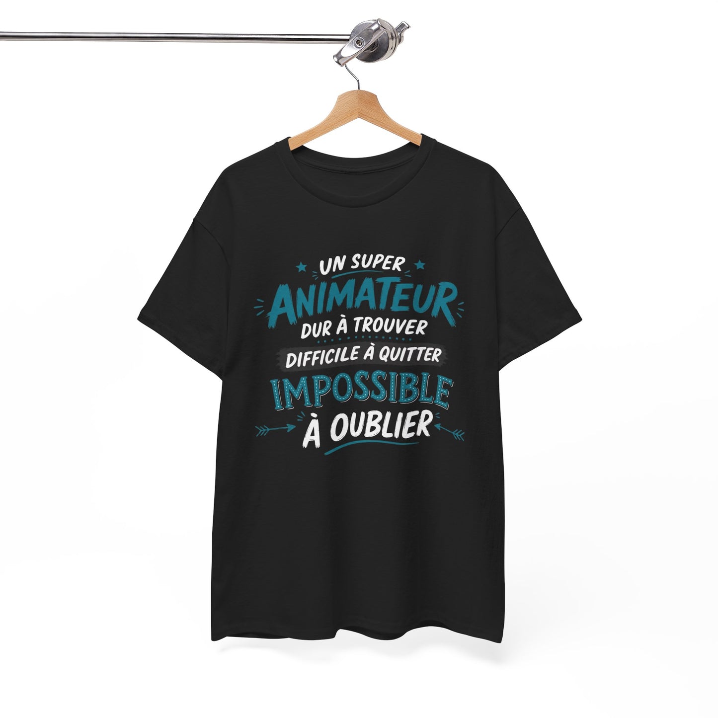 T-Shirt Animateur Humour Homme – Un Super Animateur Dur à Trouver Difficile à Quitter Impossible à Oublier – Cadeau Animateur
