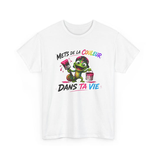 Tee-Shirt Mets de la Couleur Dans Ta Vie – Caméléon Coloré Peinture Art Humour – Cadeau Homme Femme Artiste Créatif