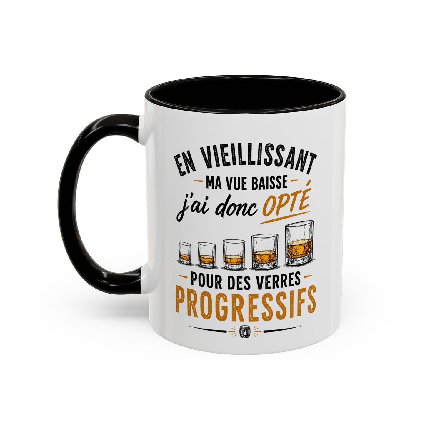 Mug Humour Whisky et Vieillesse – En Vieillissant Ma Vue Baisse J’ai Donc Opté pour des Verres Progressifs – Cadeau Drôle Amateur Whisky 325ml