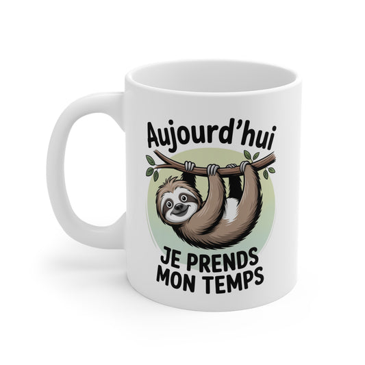 Mug Humour Paresseux – Tasse Céramique 325ml Sloth « Je prends mon temps » – Cadeau Détente Relax