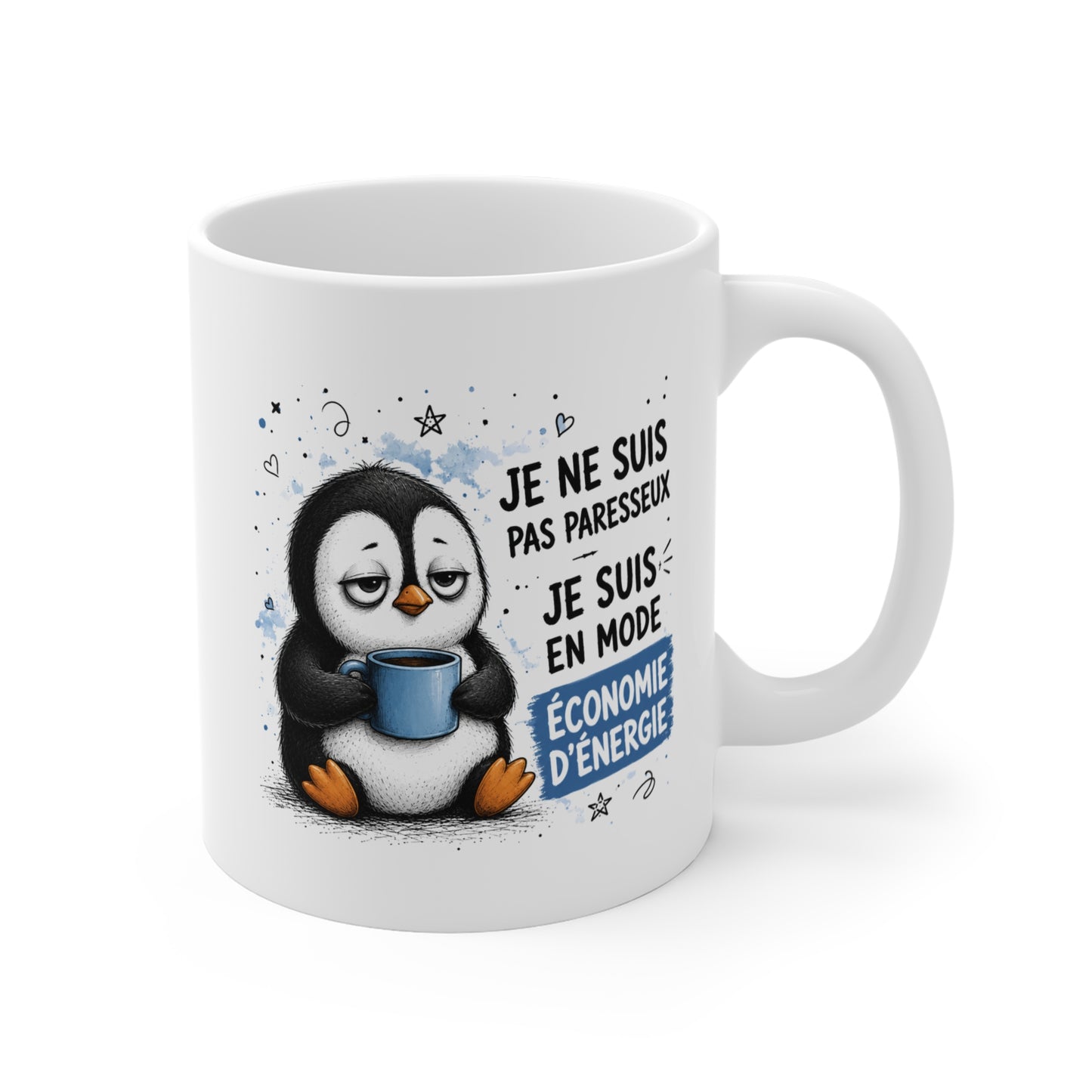 Tasse Je Ne Suis Pas Paresseux Je Suis en Mode Économie d'Énergie – Mug Humour Pingouin – Cadeau Drôle Homme Femme 325 ml