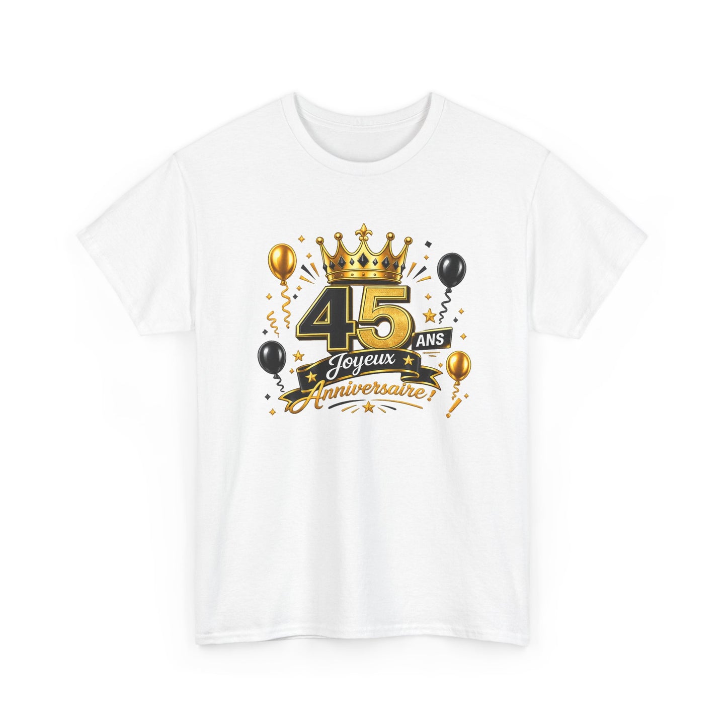 Tee Shirt Anniversaire 45 Ans Homme et Femme – Joyeux Anniversaire – Cadeau 45 Ans