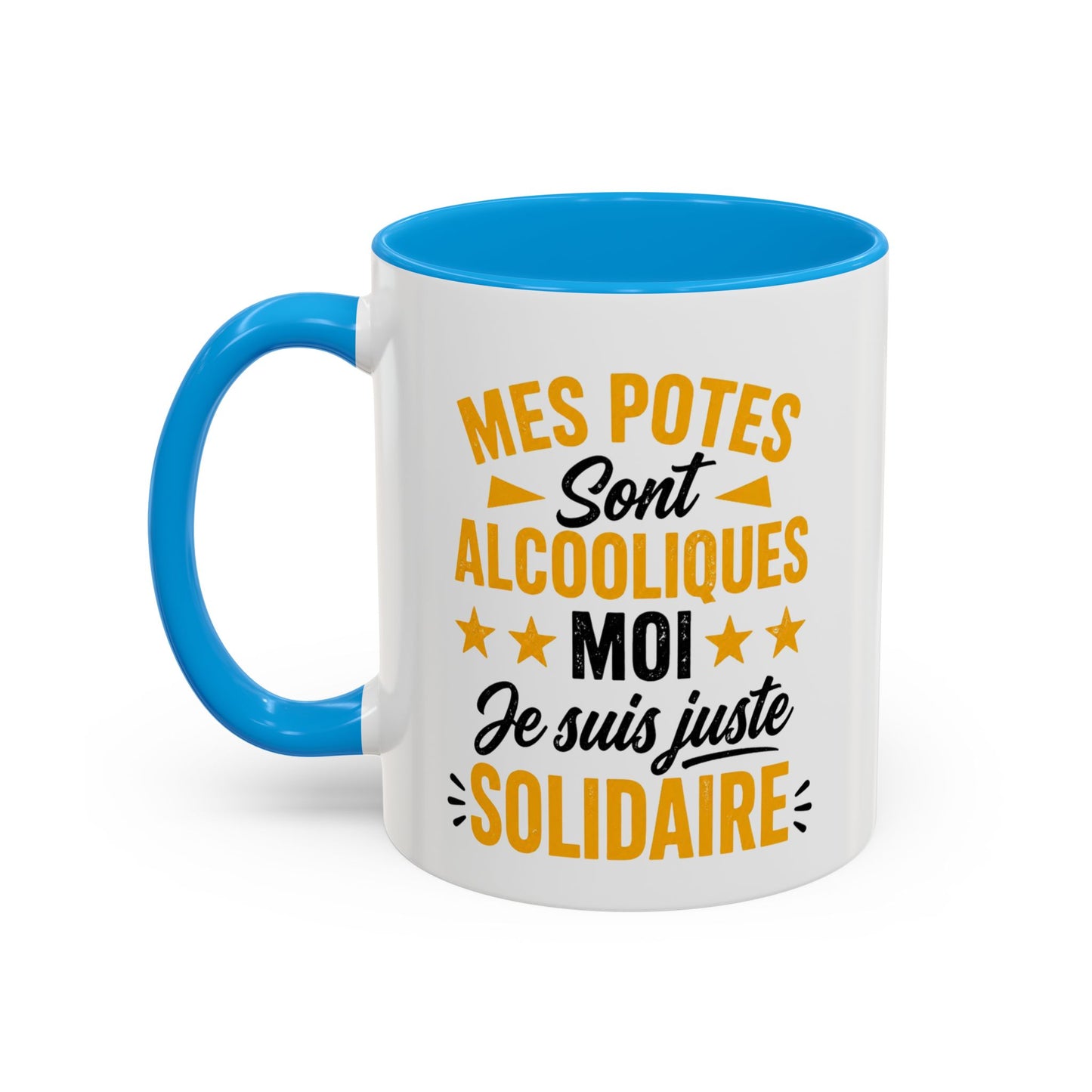 Mug Humour Apéro – Mes Potes Sont Alcooliques Moi Je Suis Juste Solidaire – Tasse Drôle Cadeau Original Fun Céramique 325ml