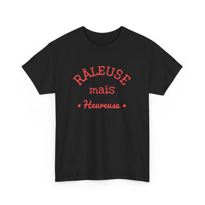 Tee Shirt Femme "Râleuse mais Heureuse" - Humour et Confort