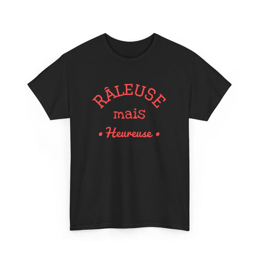 Tee Shirt Femme "Râleuse mais Heureuse" - Humour et Confort
