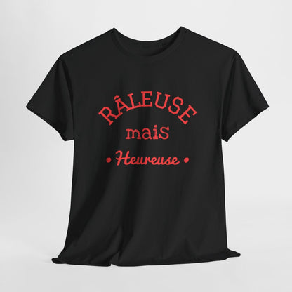 Tee Shirt Femme "Râleuse mais Heureuse" - Humour et Confort