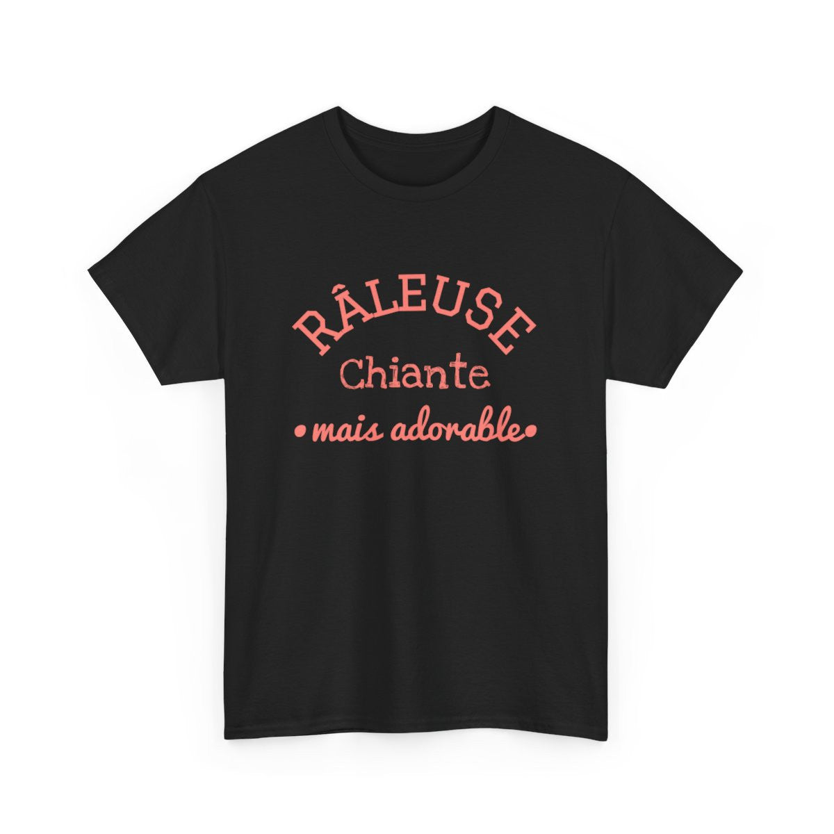 Tee Shirt Femme "Râleuse Chiante Mais Adorable" - Humour et Style