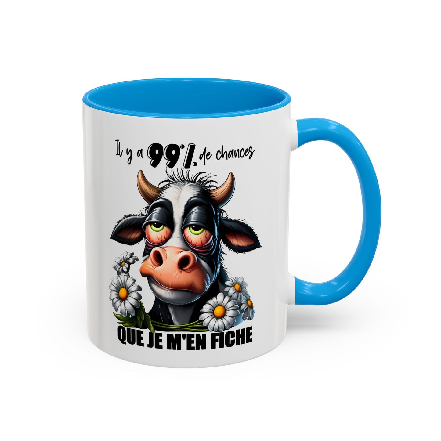 Tasse Il Y A 99% De Chances Que Je M’En Fiche – Mug Humour Vache Drôle Sarcastique 325ml