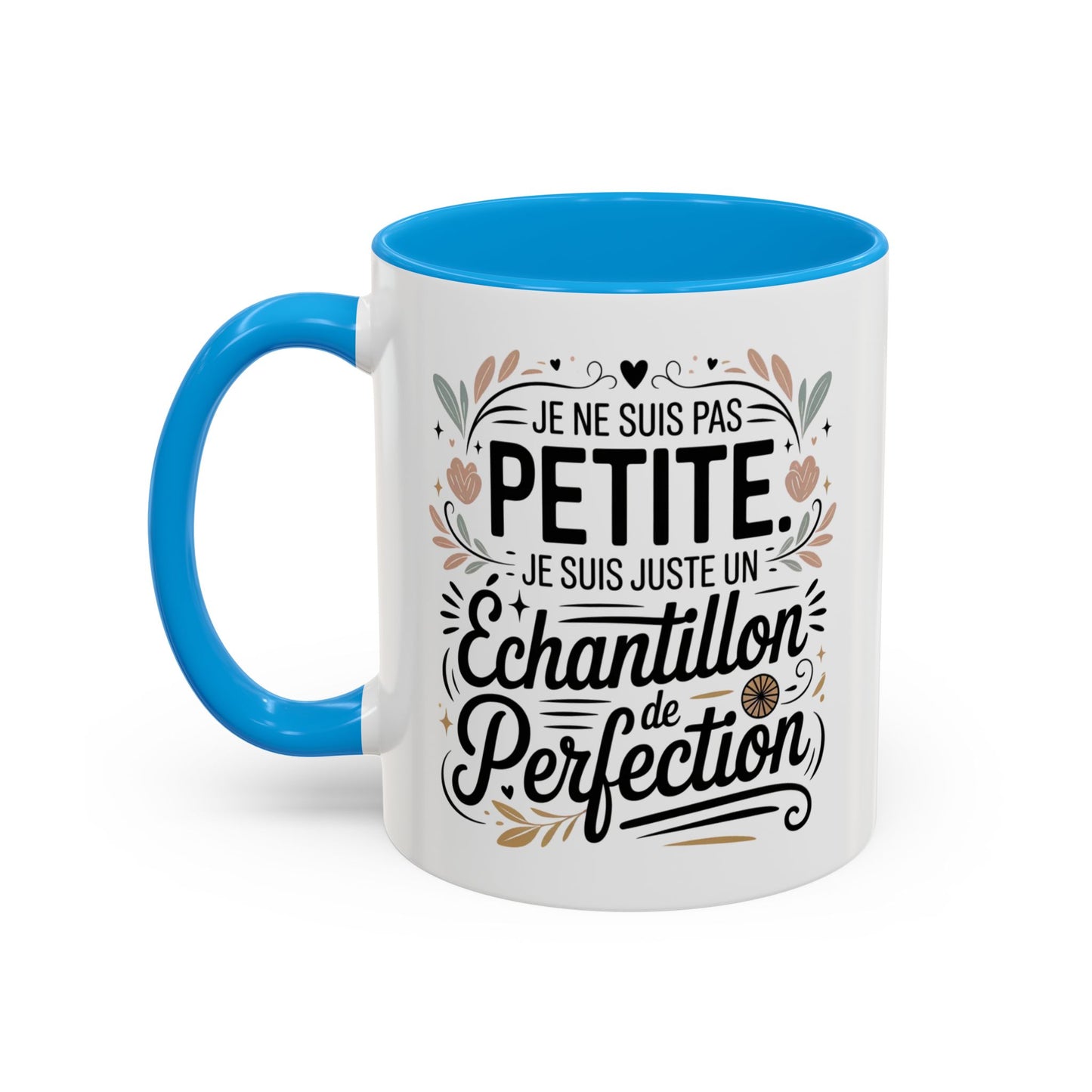 Tasse Citation Drôle “Je ne suis pas pétillante je suis juste un échantillon de perfection” – Mug Humour Femme