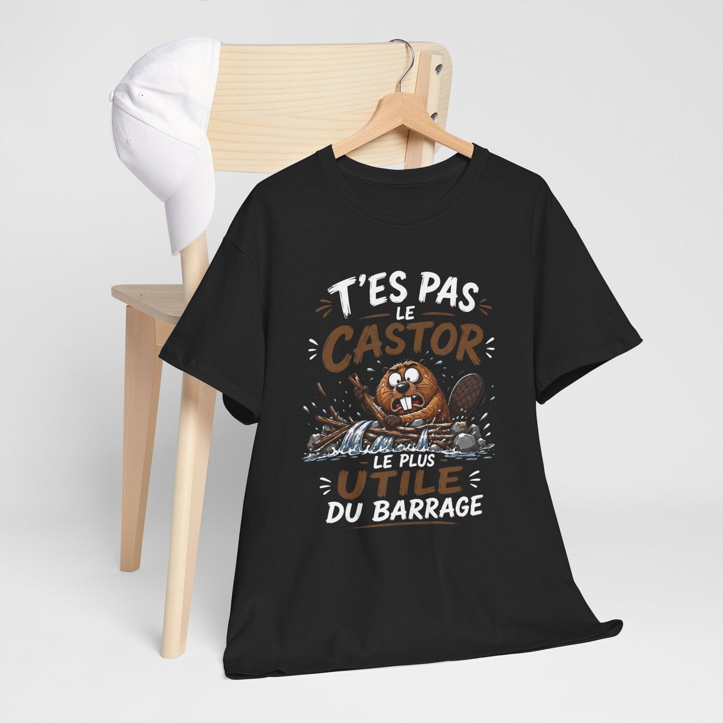 Tee Shirt T’es Pas Le Castor Le Plus Utile Du Barrage – T-Shirt Humour Castor – Cadeau Homme Femme Animal Amusant