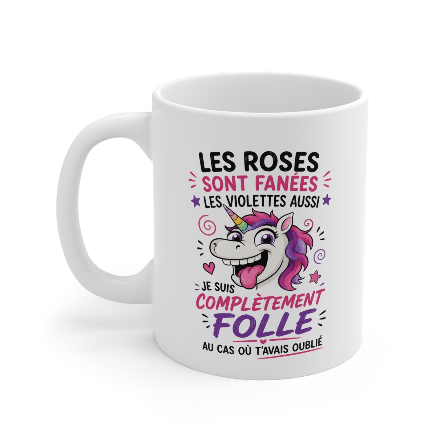 Tasse Licorne Complètement Folle – Mug Humour Femme Drôle – Cadeau Licorne Original 325ml