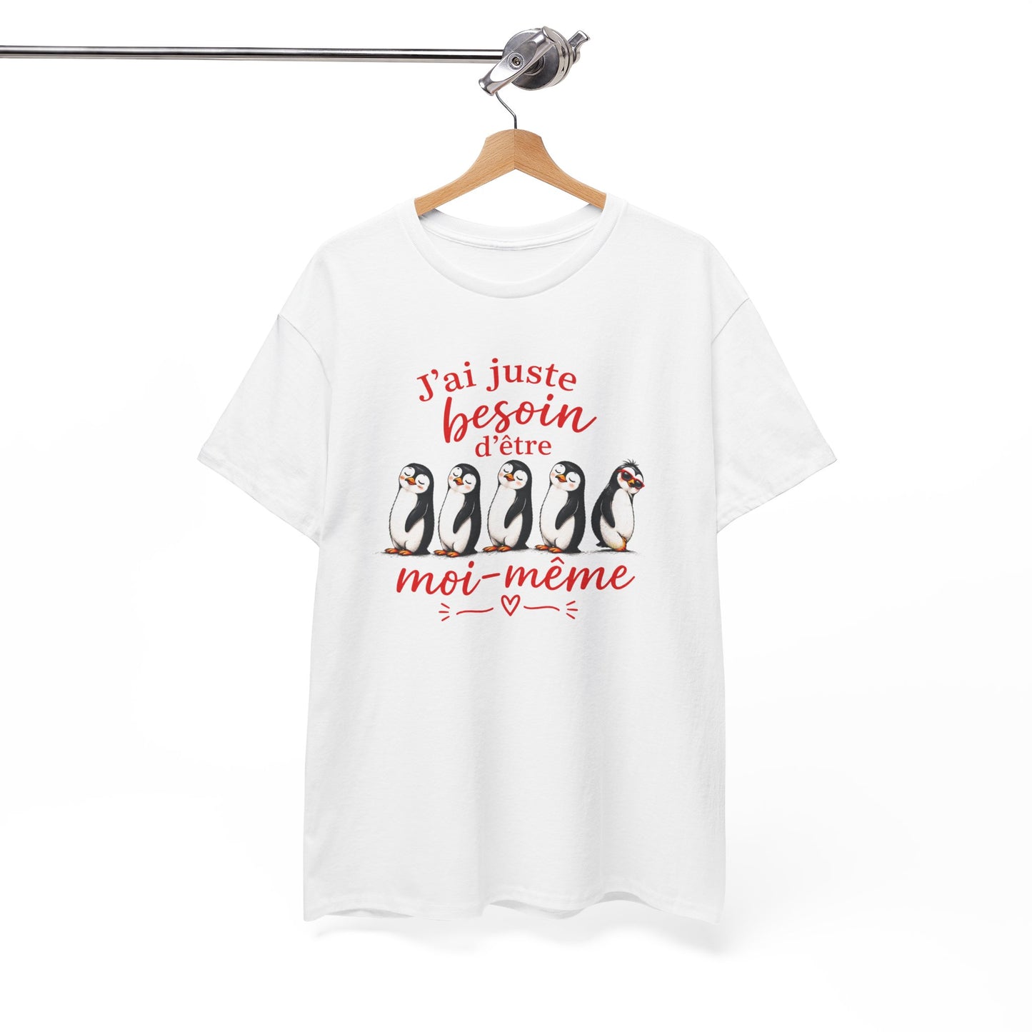 Tee-Shirt J’ai Juste Besoin d’Être Moi-Même – Pingouins Humour Mignon – Cadeau Homme Femme Original