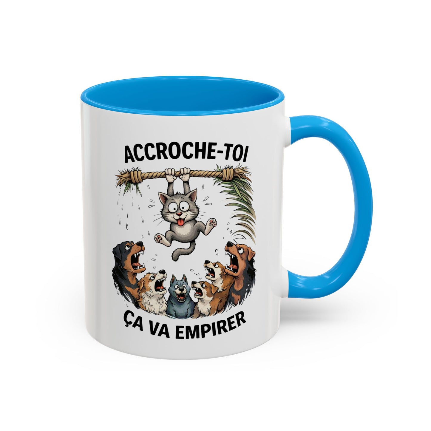 Tasse Humour Chat Suspendu avec Chiens – Accroche-Toi Ça Va Empirer – Mug Drôle Animaux Cadeau Collègue – Céramique 325ml