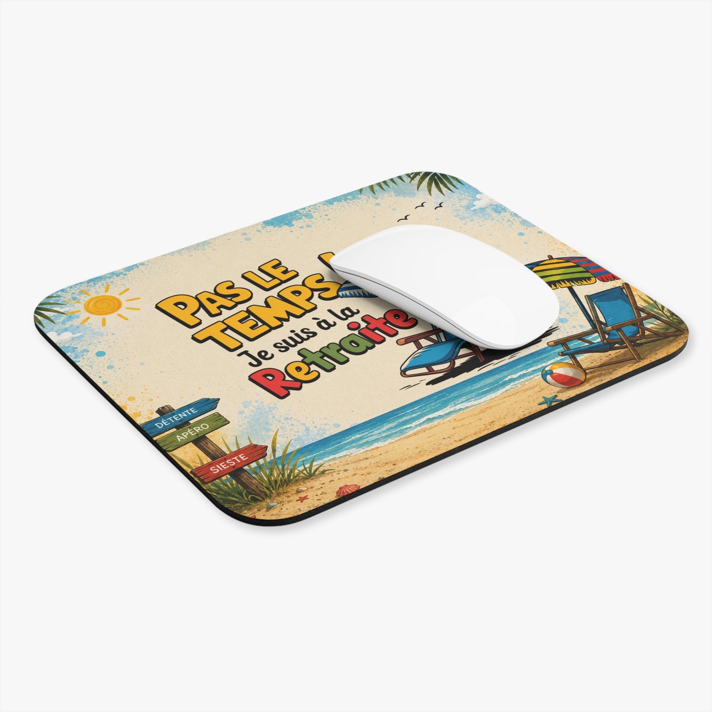 Tapis de Souris 22x18cm Pas le Temps Je Suis à la Retraite Cadeau Retraité Homme Femme Humour Plage Vacances Bureau Gaming