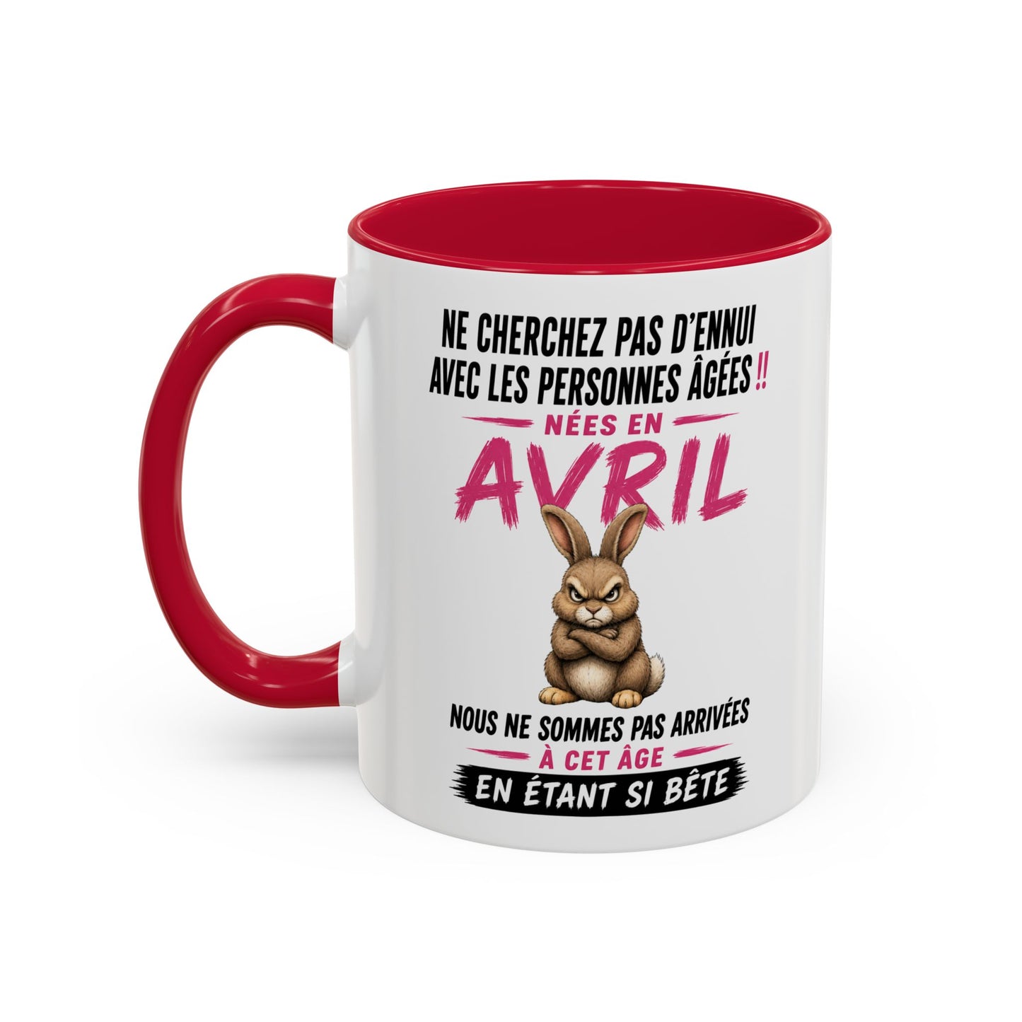 Tasse Humour Personnes Nées en Avril – Mug Lapin Drôle Senior Retraité – Cadeau Anniversaire Homme Femme 325ml