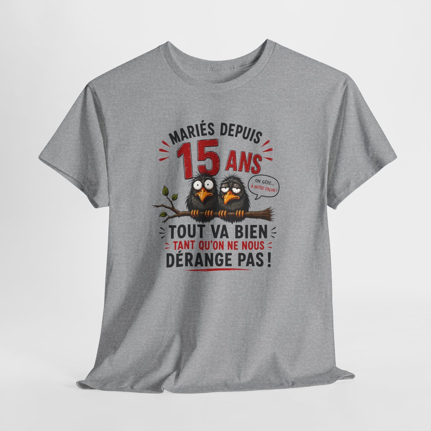 Tee-Shirt Homme Femme Mariés Depuis 15 Ans – Cadeau Anniversaire de Mariage Noces de Cristal – Humour Couple Original