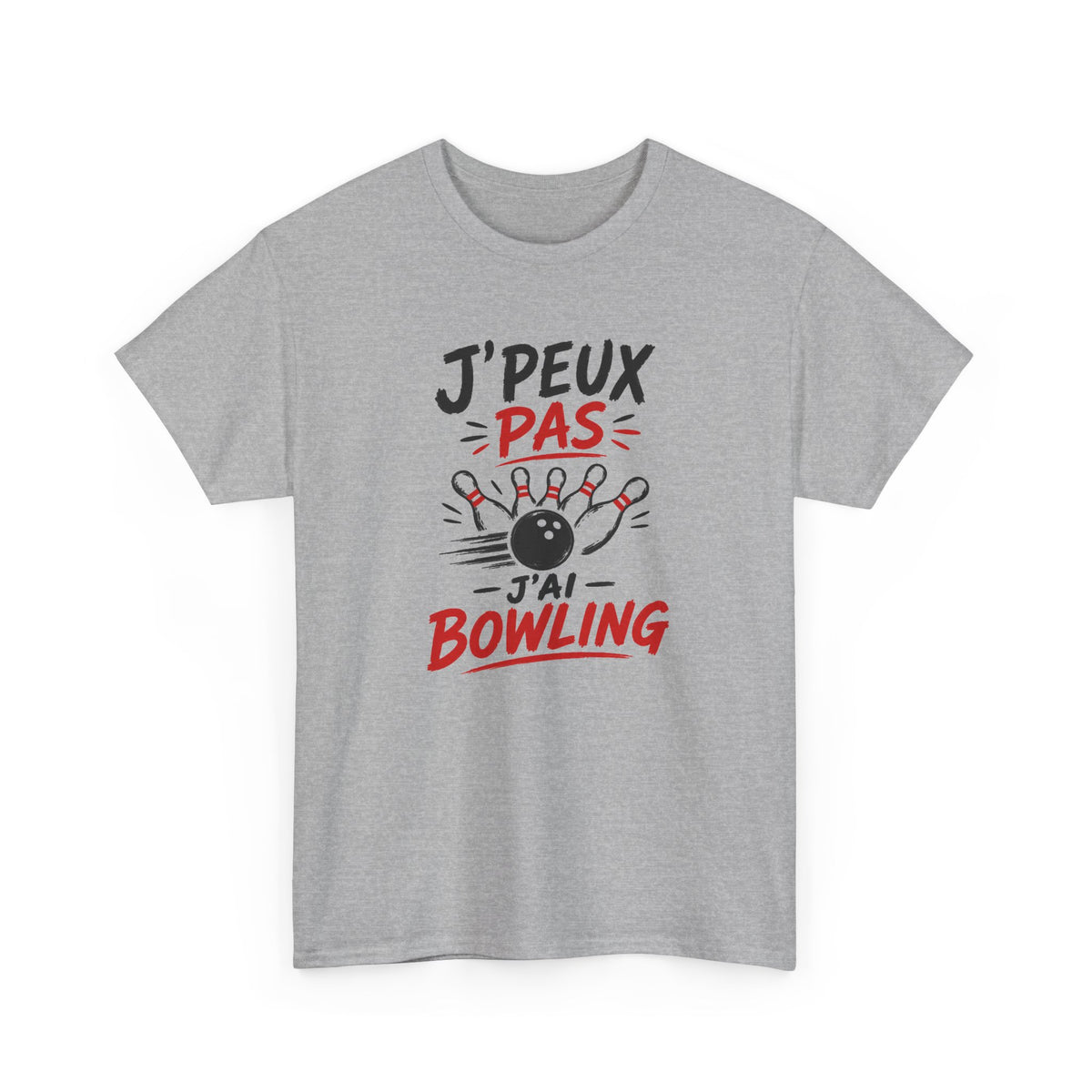Tee Shirt Homme Femme Bowling – J’Peux Pas J’ai Bowling – T-Shirt Humour Passion Bowling Idée Cadeau Joueur Joueuse