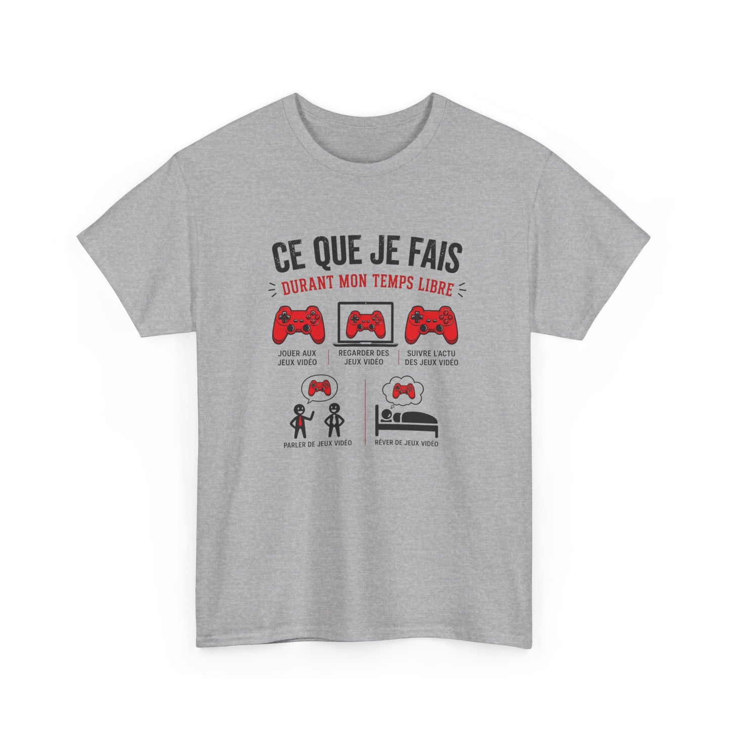 T-Shirt Gamer Homme Femme – Ce Que Je Fais Durant Mon Temps Libre – Tee Shirt Jeux Vidéo Humour Geek Gaming