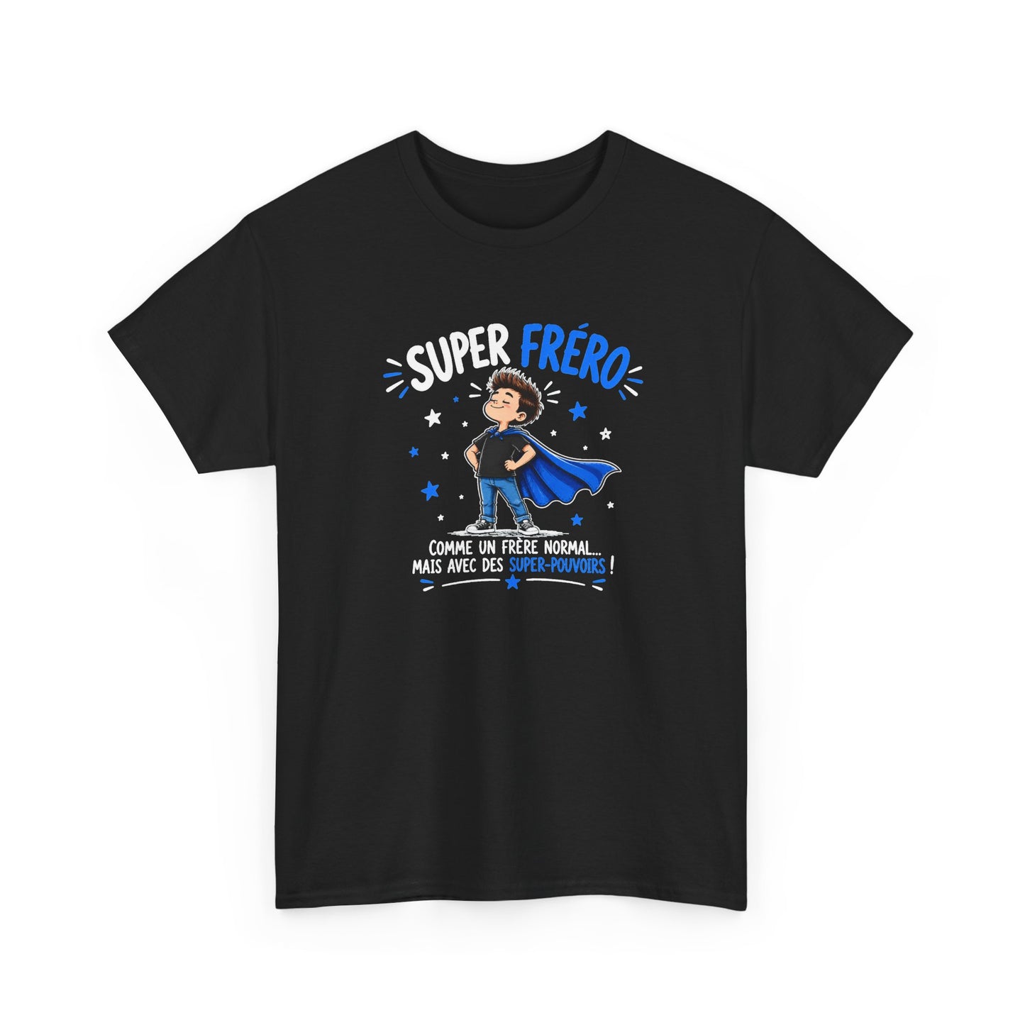 Tee Shirt Frère Homme – Super Fréro Comme un Frère Normal Mais Carrément Super – T-Shirt Humour Cadeau Original
