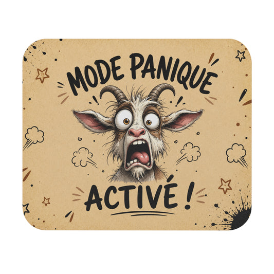 Tapis de Souris 22x18cm Mode Panique Activé – Chèvre Drôle et Déjantée – Cadeau Humour Bureau Homme et Femme