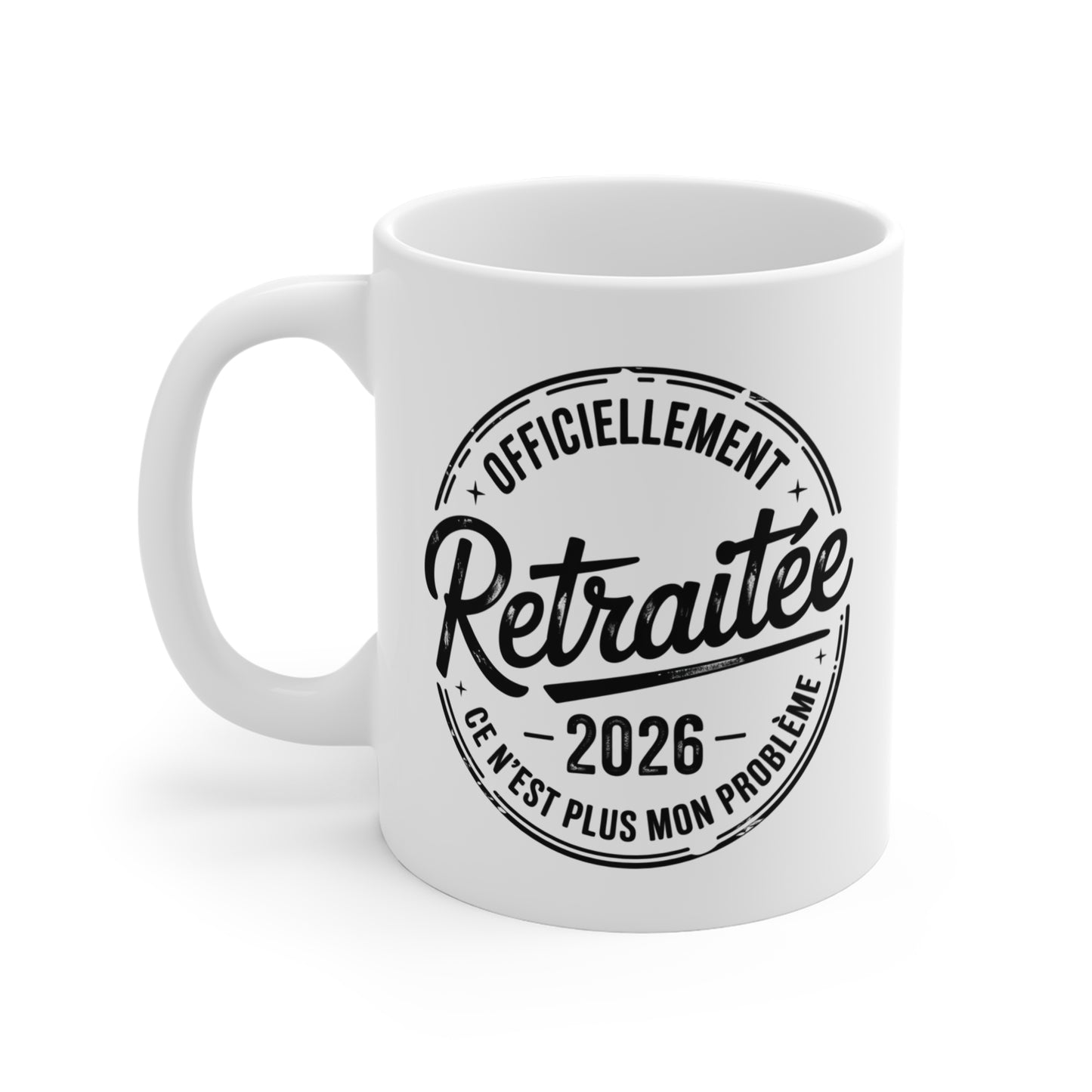 Tasse Retraite Femme 2026 – Officiellement Retraitée Ce N’est Plus Mon Problème – Mug Humour Cadeau Départ Retraite 325ml