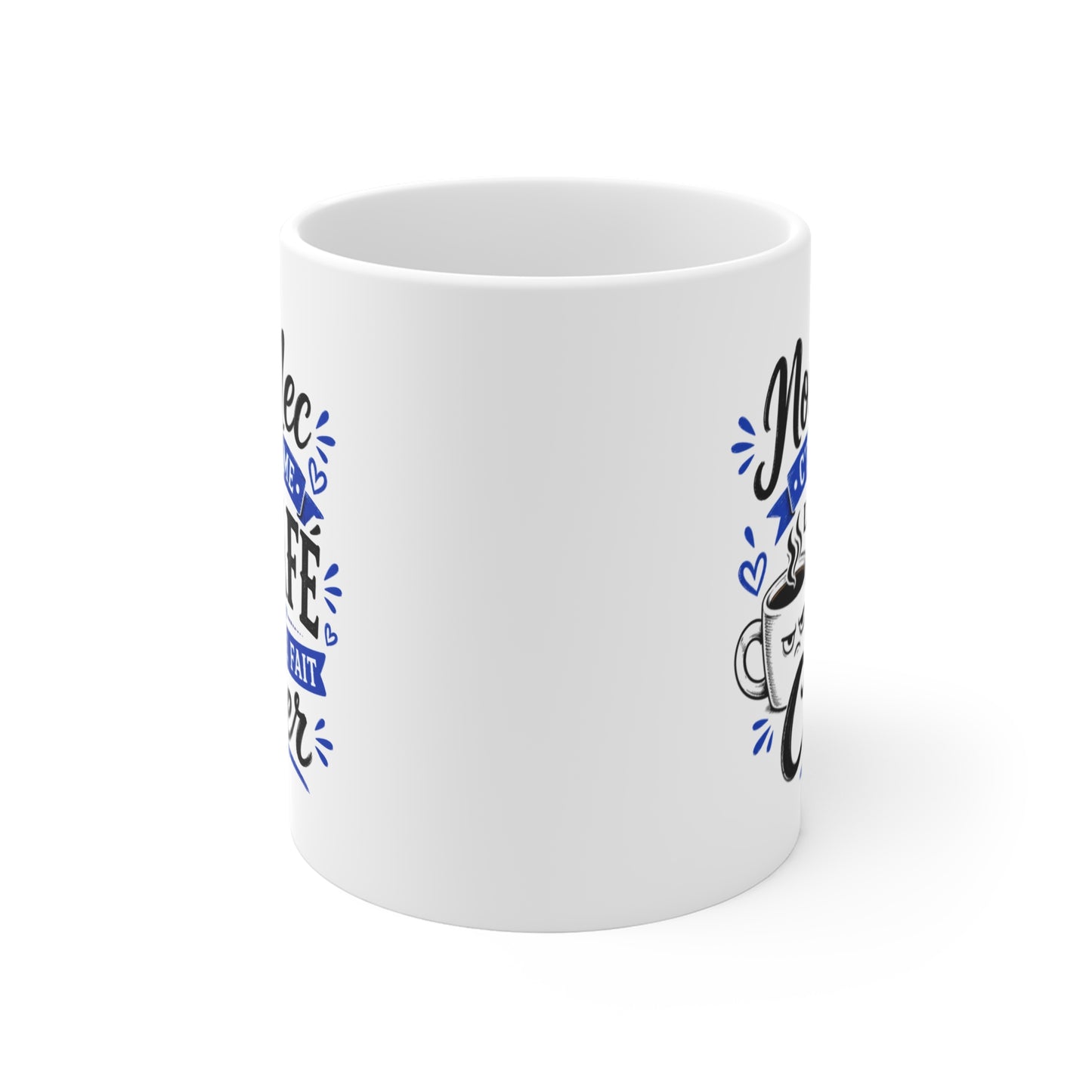 Mug Mon Mec C’est Comme le Café Il Me Fait Chier – Tasse Humoristique Couple – Idée Cadeau Drôle pour Femme, Copine, Amie