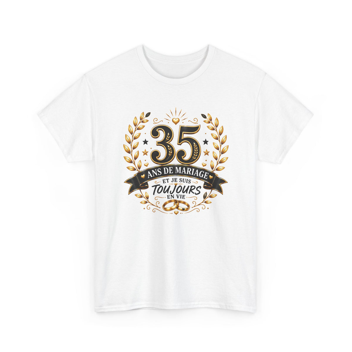 Tee Shirt 35 Ans de Mariage Homme Femme – Toujours en Vie – T-Shirt Humour Anniversaire de Mariage Couple Cadeau Original