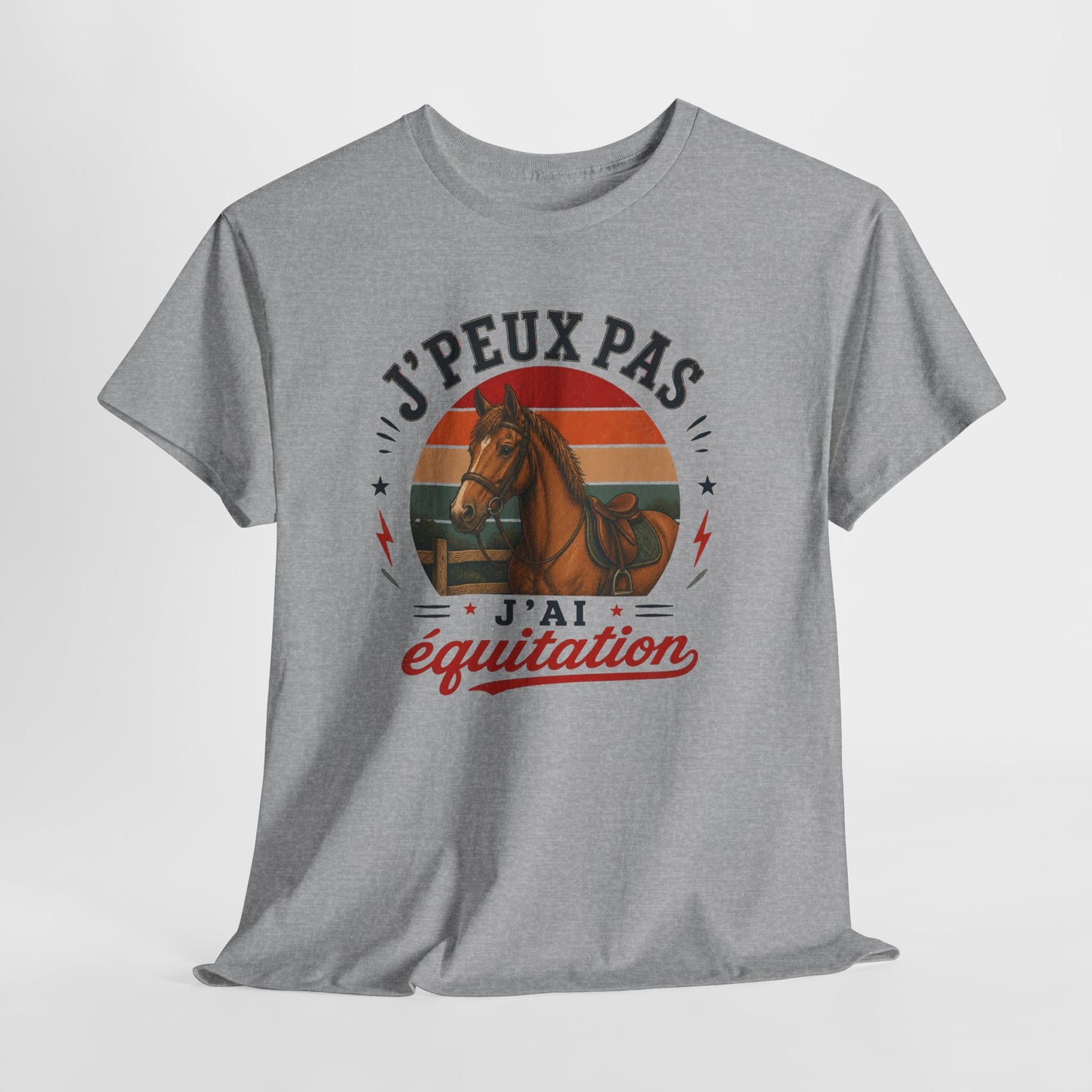 T-Shirt J’Peux Pas J’Ai Équitation – Tee Shirt Cavalier Cheval Vintage – Cadeau Passion Équestre Centre Équestre Homme Femme