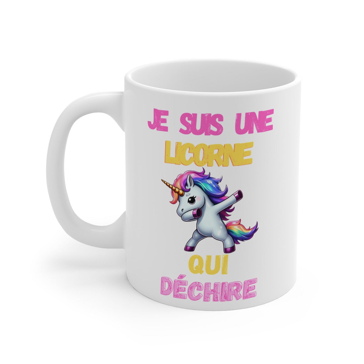 Mug "Je suis une Licorne qui Déchire" – Tasse Céramique 325ml avec Licorne qui Dab – Cadeau Fun