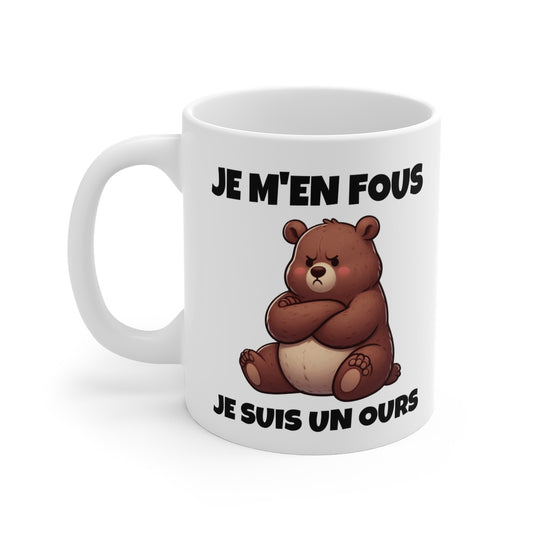 Mug "Je m'en fous, je suis un ours" – Tasse Céramique 325ml avec Ours Croisant les Bras – Cadeau Humour et Attitude