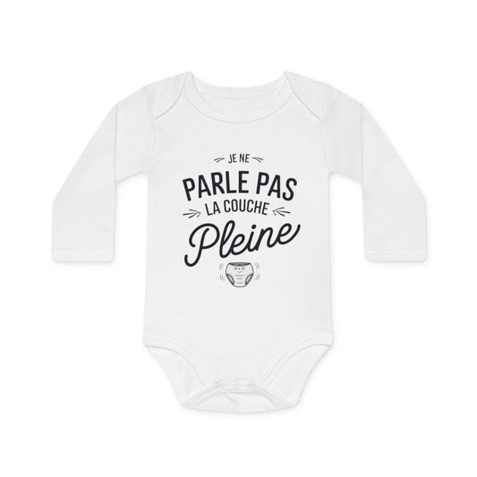 Body bébé "Je ne parle pas la couche pleine" - Humour, coton