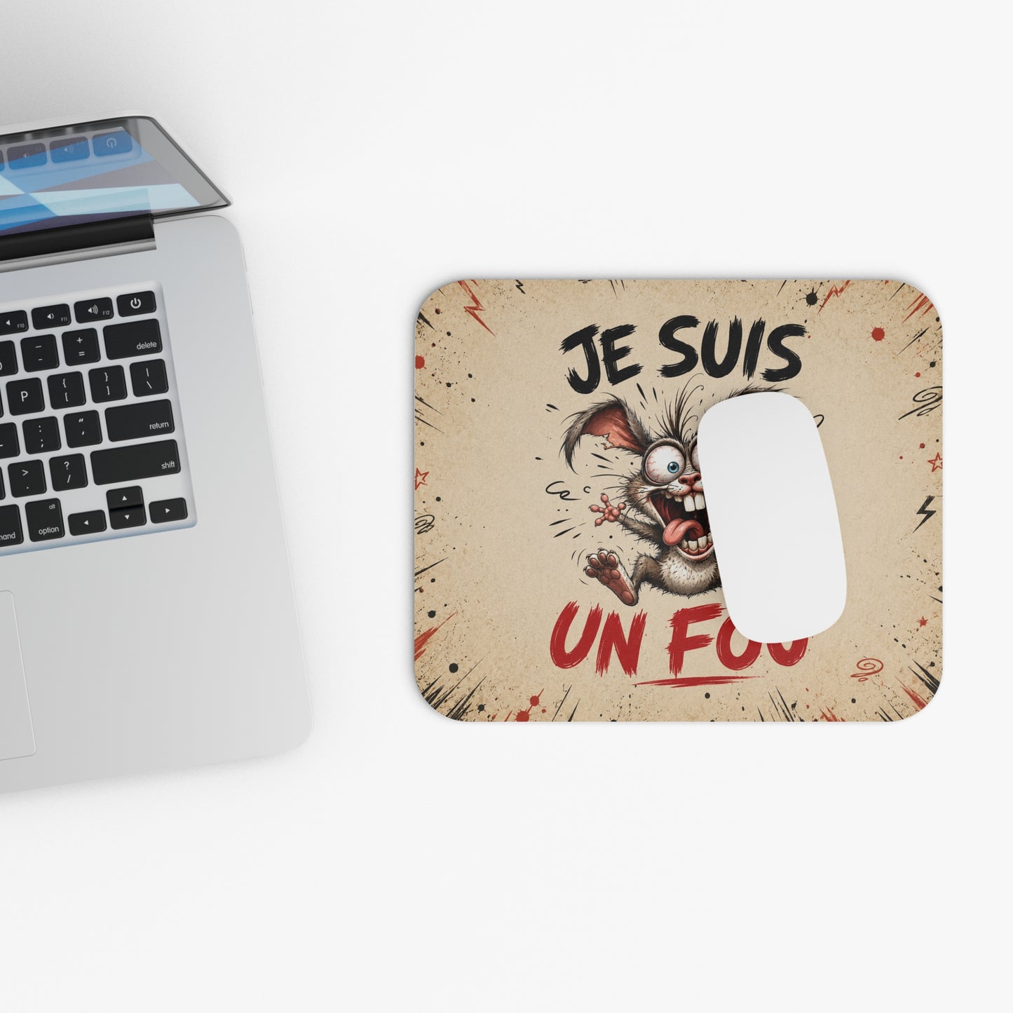 Tapis de Souris 22x18cm Je Suis un Fou – Lapin Déjanté Humour – Cadeau Drôle Original