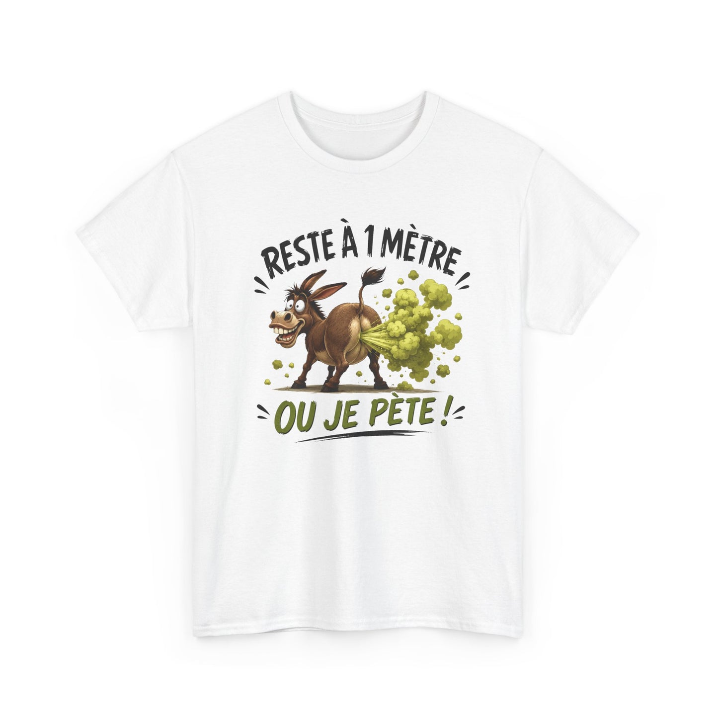 Tee-Shirt Humour Adulte Reste à 1 Mètre ou Je Pète – Âne Cartoon Drôle – Cadeau Homme Femme