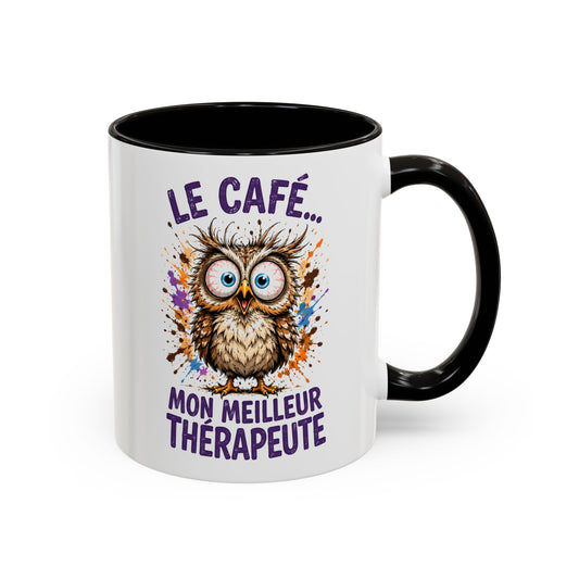 Tasse Chouette Drôle Homme Femme – Mug Le café mon meilleur thérapeute – Cadeau Humour Amateur de Café 325 ml
